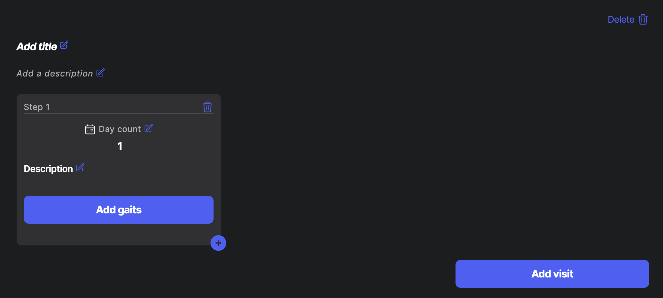 Program editor: title and description fields, Step 1 with day count, description and the Add gaits button, and the Add visit button